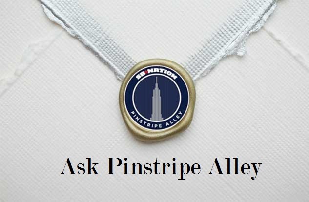 Ask Pinstripe Alley: Yankees mailbag questions request